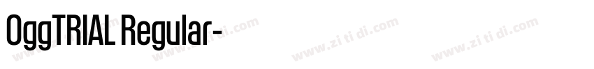 OggTRIAL Regular字体转换 OggTRIAL Regular字体转换